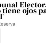 Tribunal Electoral solo tiene ojos para la 4T