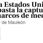 Para Estados Unidos no basta la captura de narcos de mediano nivel